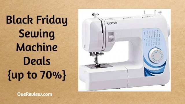 Black Friday Sewing Machine Deals 2020 up To 70% Off - OveReview