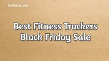 Best Fitness Trackers Black Friday Sale 2020- HUGE DISCOUNT - OveReview