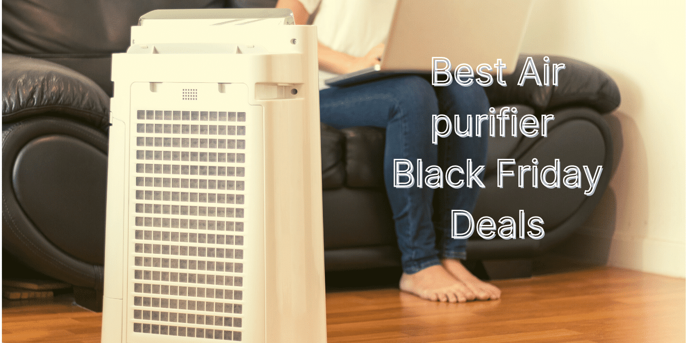 Best Air purifier Black Friday Deals