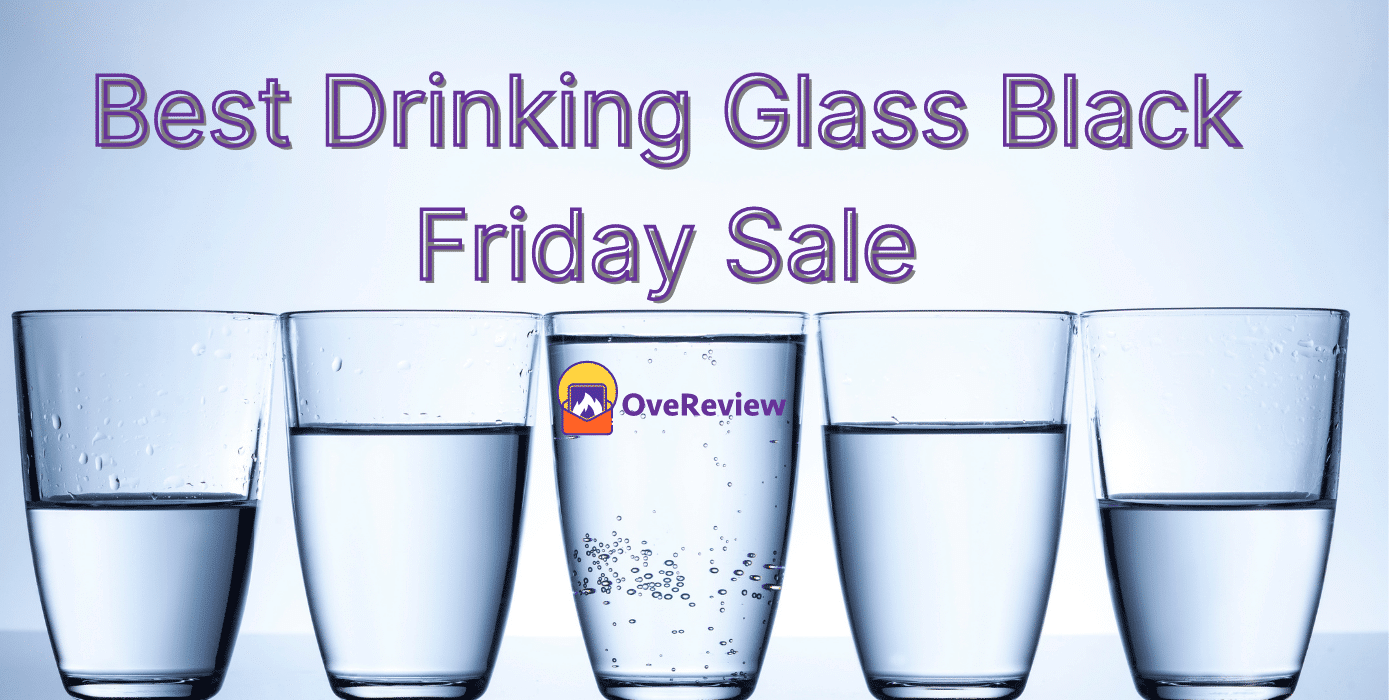 Best Drinking Glass Black Friday Sale