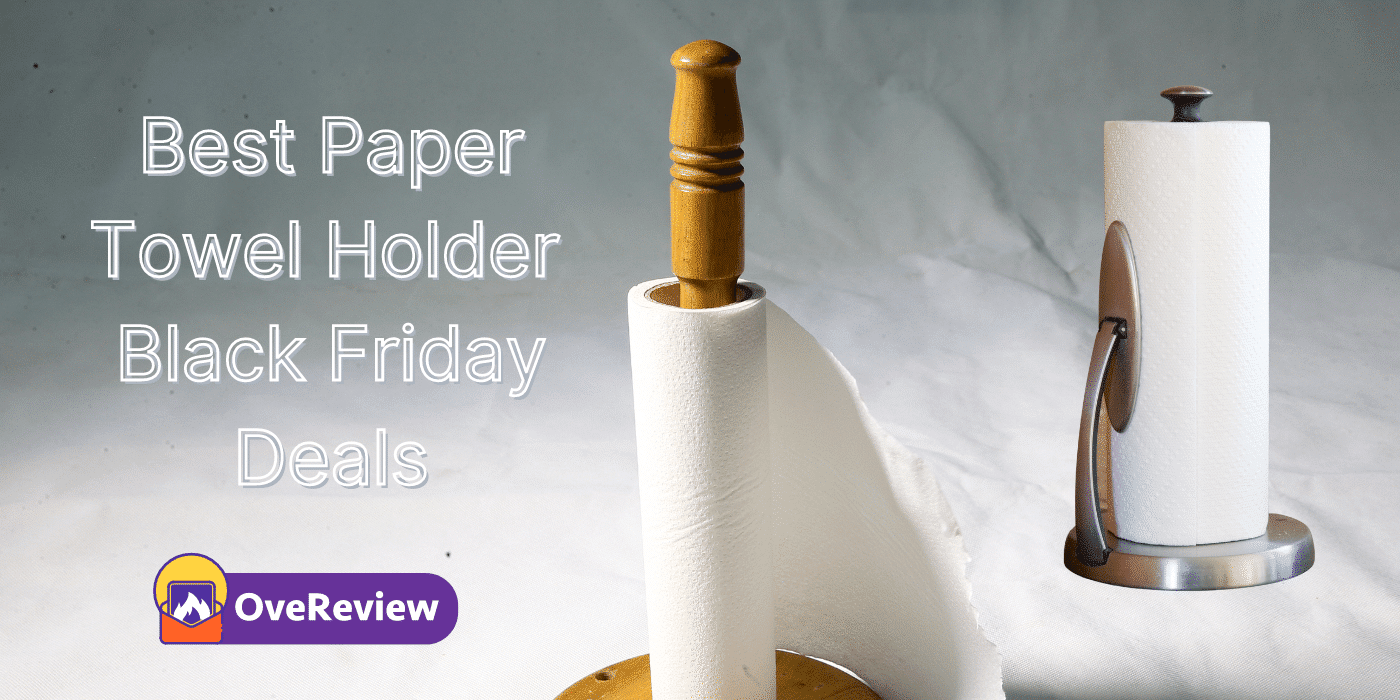 Best Paper Towel Holder Black Friday Deals