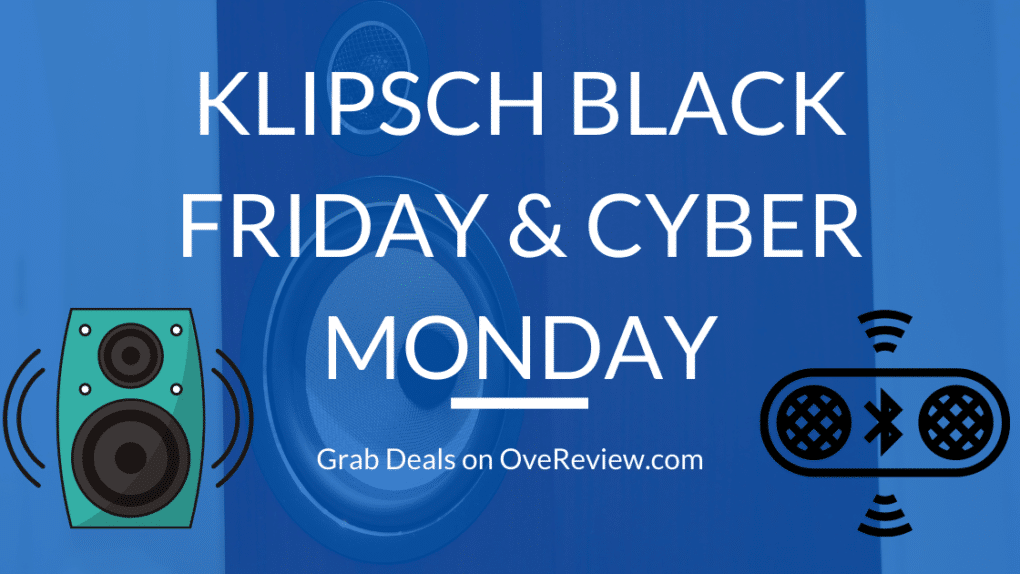 Save Up to 50 on Klipsch Black Friday 2022 and Cyber Monday Deals