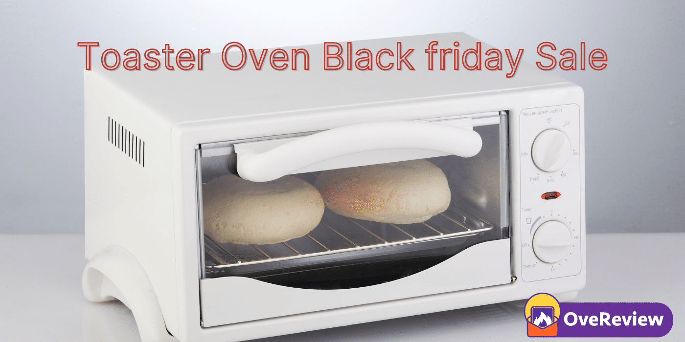 Toaster Oven Black Friday Deals [year], Sales, and Ads 3