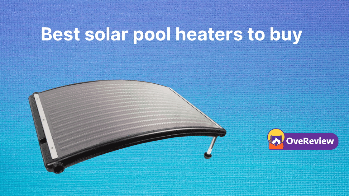 best solar pool heaters to buy