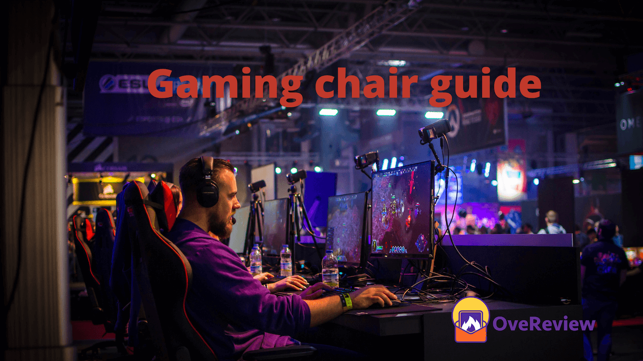 Gaming chair guide