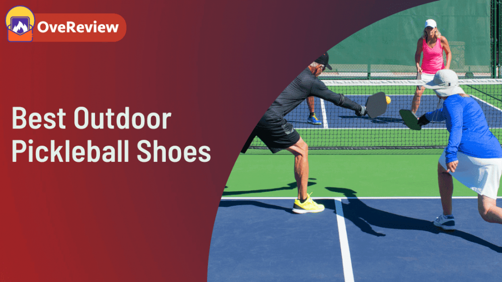 Best Pickleball Shoes for Outdoor Courts