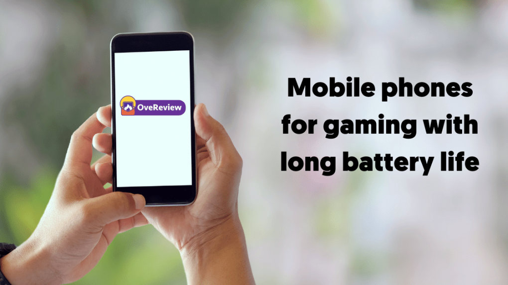 Mobile phones for gaming with long battery life (1)