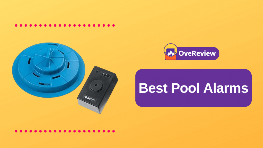 15 The Best Pool Alarms of [year] - [Must try] 1