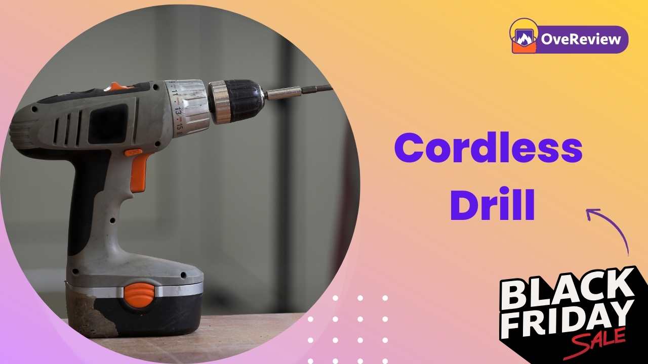 Cordless Drill black friday deals