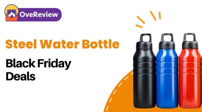 Steel Water Bottle black friday sale & deals